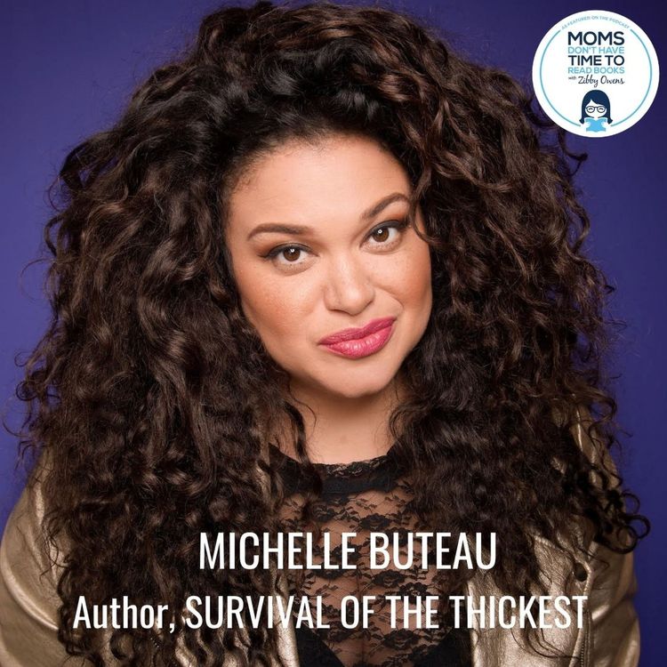 cover art for Michelle Buteau, SURVIVAL OF THE THICKEST