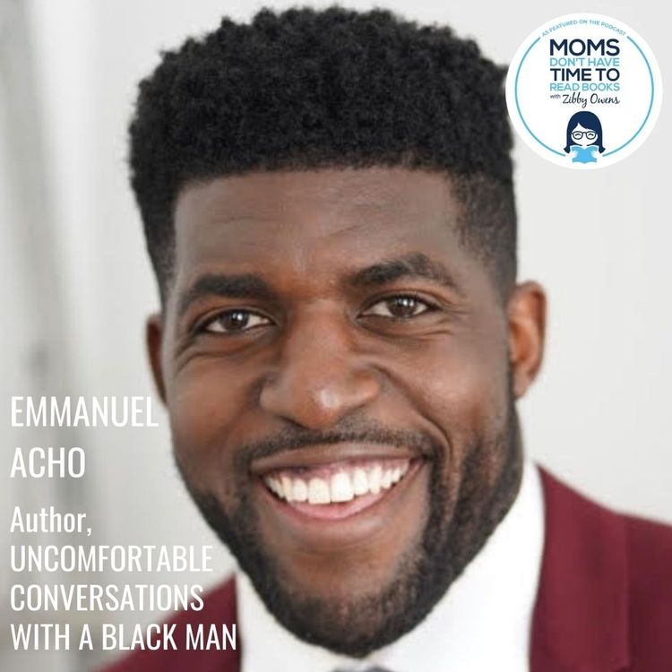 cover art for Emmanuel Acho, UNCOMFORTABLE CONVERSATIONS WITH A BLACK MAN
