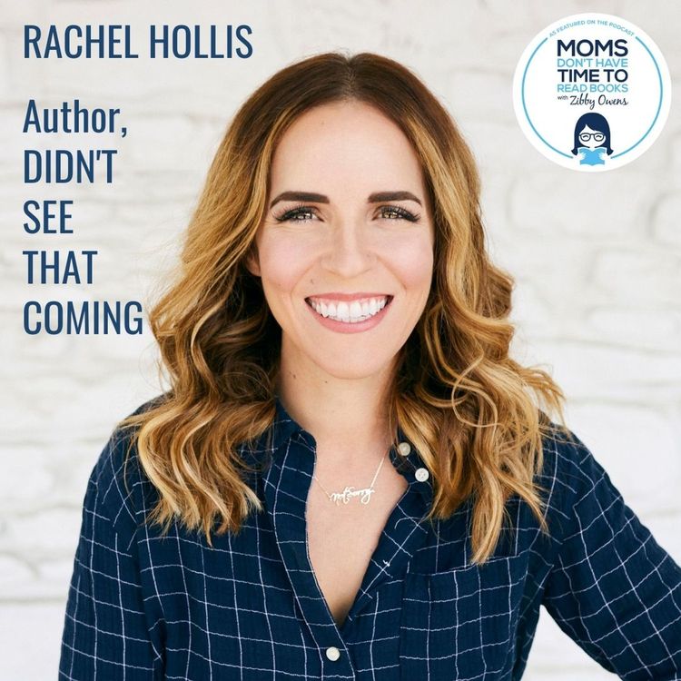 cover art for Rachel Hollis, DIDN'T SEE THAT COMING