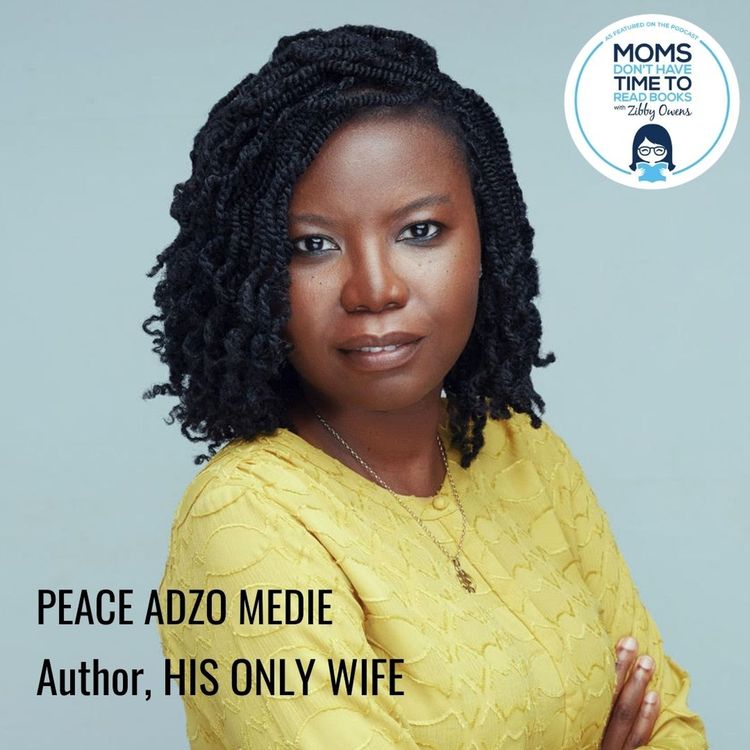 cover art for Peace Adzo Medie, HIS ONLY WIFE