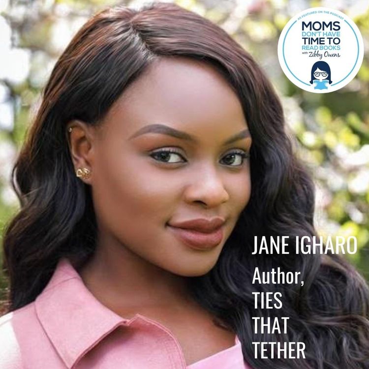 cover art for Jane Igharo, TIES THAT TETHER