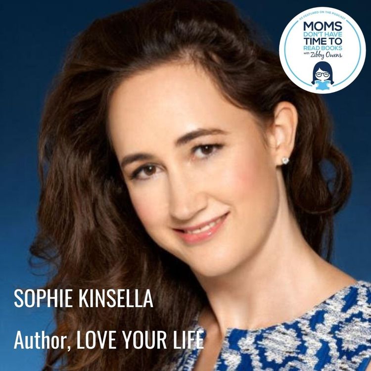 cover art for Sophie Kinsella, LOVE YOUR LIFE