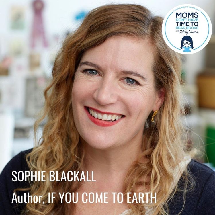 cover art for Sophie Blackall, IF YOU COME TO EARTH