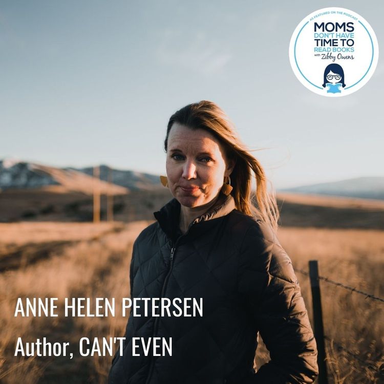 cover art for Anne Helen Petersen, CAN'T EVEN