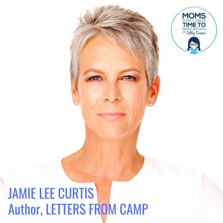 cover art for Jamie Lee Curtis, LETTERS FROM CAMP