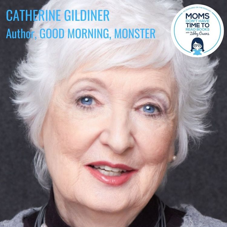 cover art for Catherine Gildiner, GOOD MORNING, MONSTER