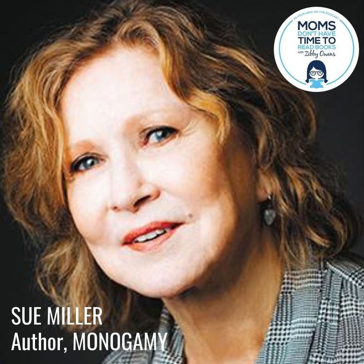 cover art for Sue Miller, MONOGAMY