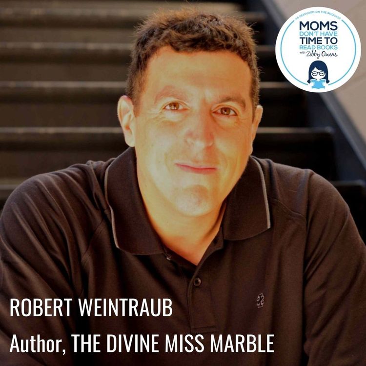 cover art for Robert Weintraub, THE DIVINE MISS MARBLE