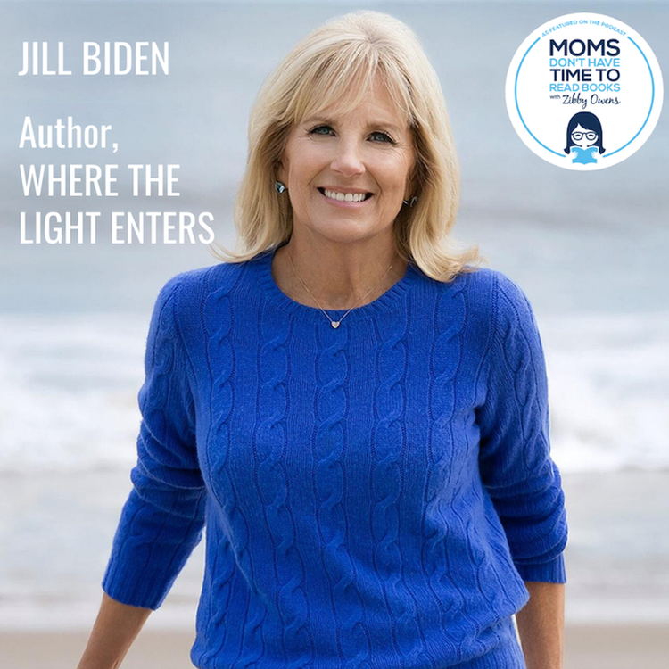 cover art for Dr. Jill Biden, WHERE THE LIGHT ENTERS