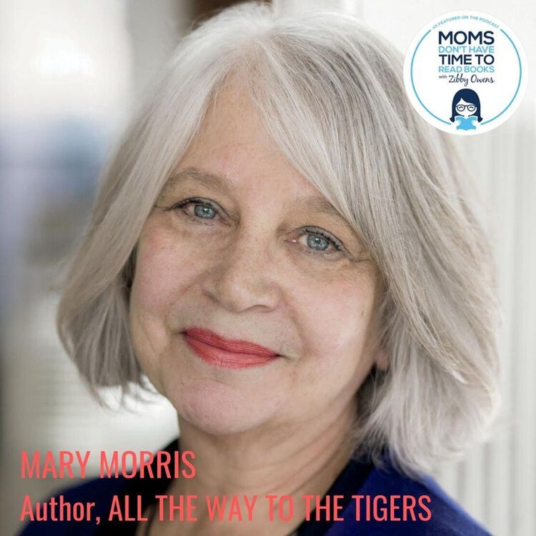 cover art for Mary Morris, ALL THE WAY TO THE TIGERS