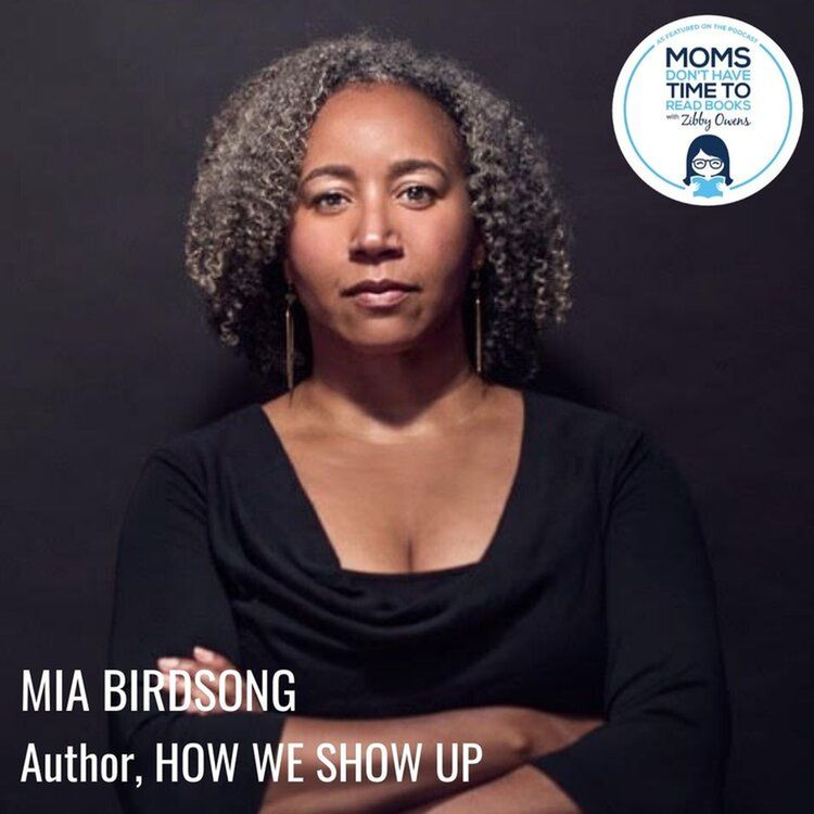 cover art for Mia Birdsong, HOW WE SHOW UP