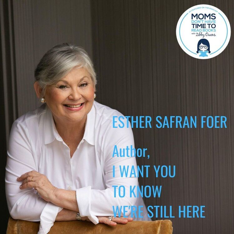 cover art for Esther Safran Foer, I WANT YOU TO KNOW WE'RE STILL HERE