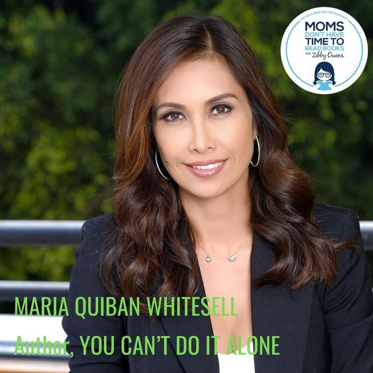 cover art for Maria Quiban Whitesell, YOU CAN’T DO IT ALONE