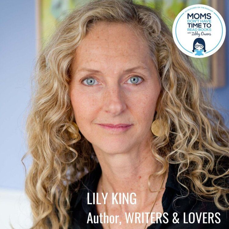 cover art for Lily King, WRITERS & LOVERS