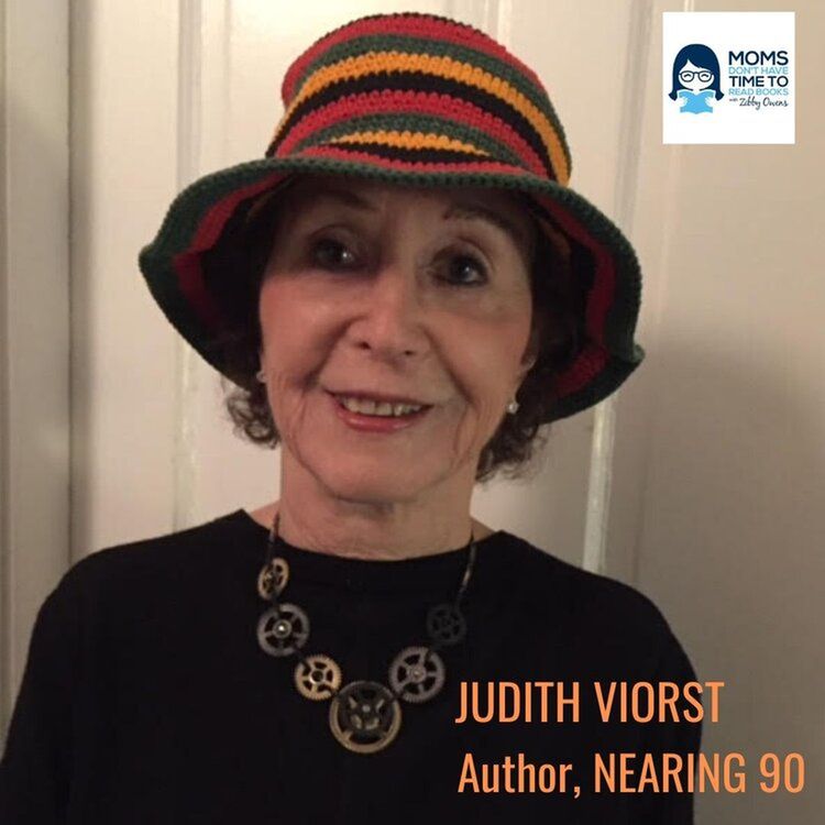 cover art for Judith Viorst, NEARING NINETY