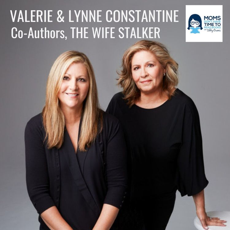 cover art for Valerie & Lynne Constantine, THE WIFE STALKER