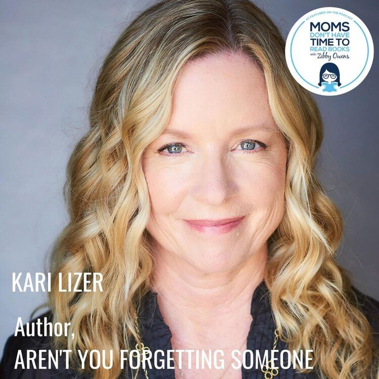 cover art for Kari Lizer, AREN'T YOU FORGETTING SOMEONE?