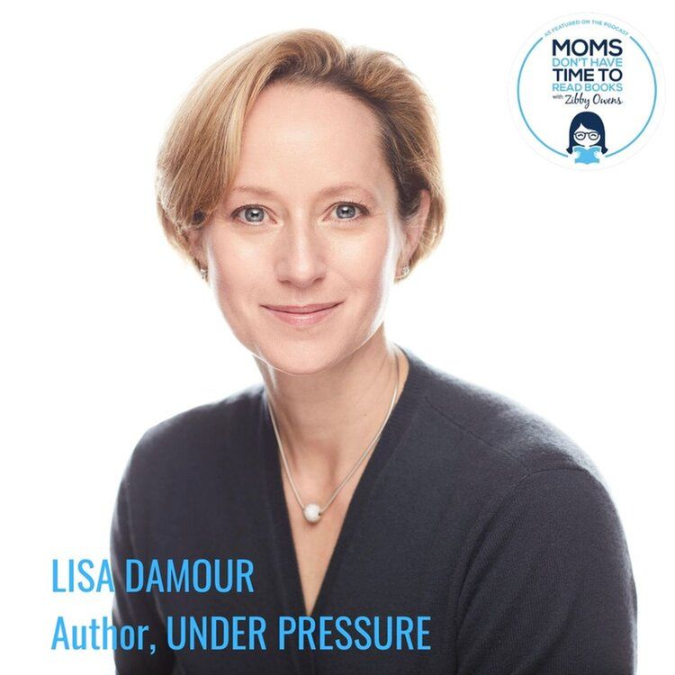 cover art for Lisa Damour, UNDER PRESSURE