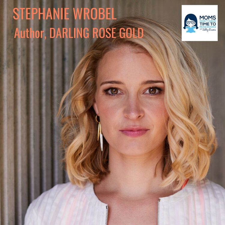 cover art for Stephanie Wrobel, DARLING ROSE GOLD