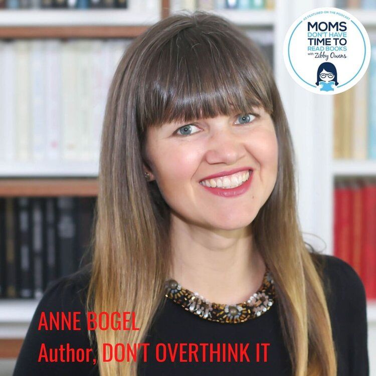 cover art for Anne Bogel, DON'T OVERTHINK IT