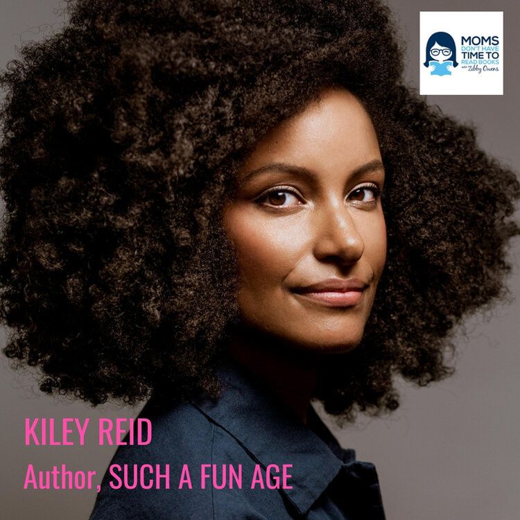 cover art for Kiley Reid, SUCH A FUN AGE