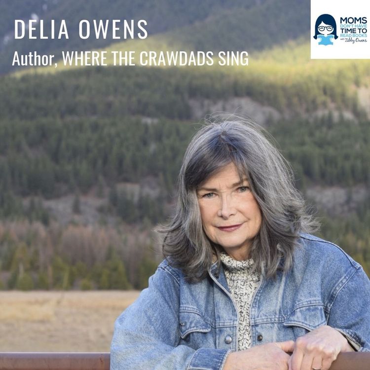 cover art for Special Episode: Delia Owens (re-release), WHERE THE CRAWDADS SING