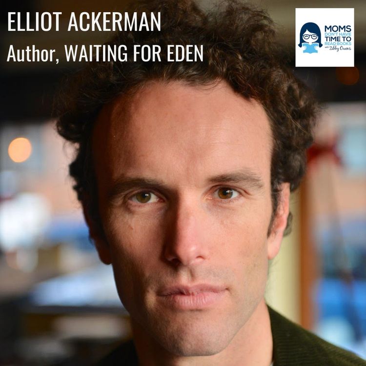 cover art for Elliot Ackerman, WAITING FOR EDEN