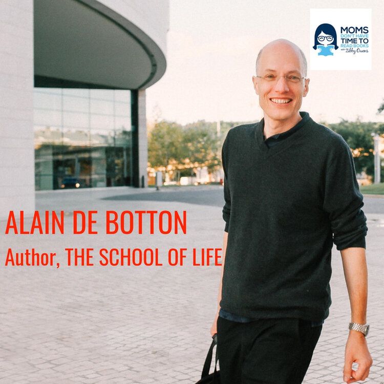 cover art for Alain de Botton, THE SCHOOL OF LIFE