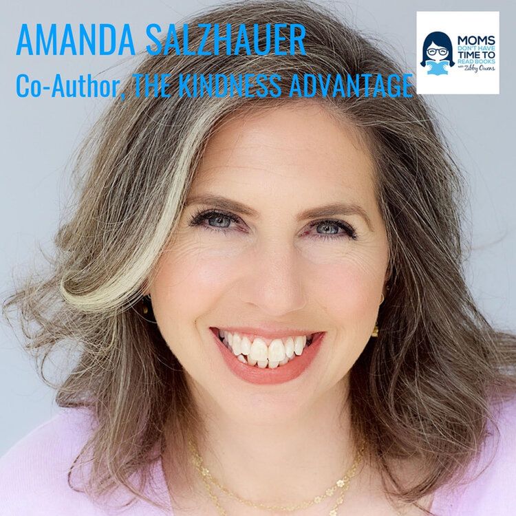 cover art for Amanda Salzhauer, THE KINDNESS ADVANTAGE