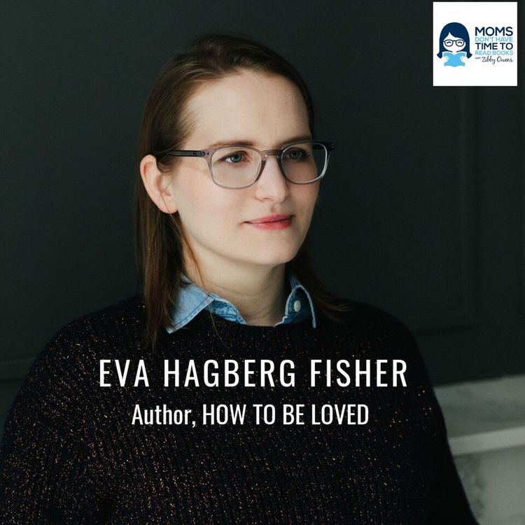 cover art for Eva Hagberg Fisher, HOW TO BE LOVED