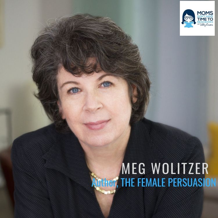 cover art for Meg Wolitzer, THE FEMALE PERSUASION