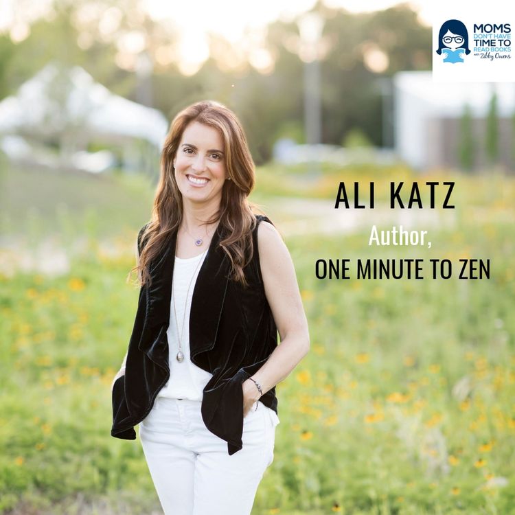 cover art for Ali Katz, Author of ONE MINUTE TO ZEN