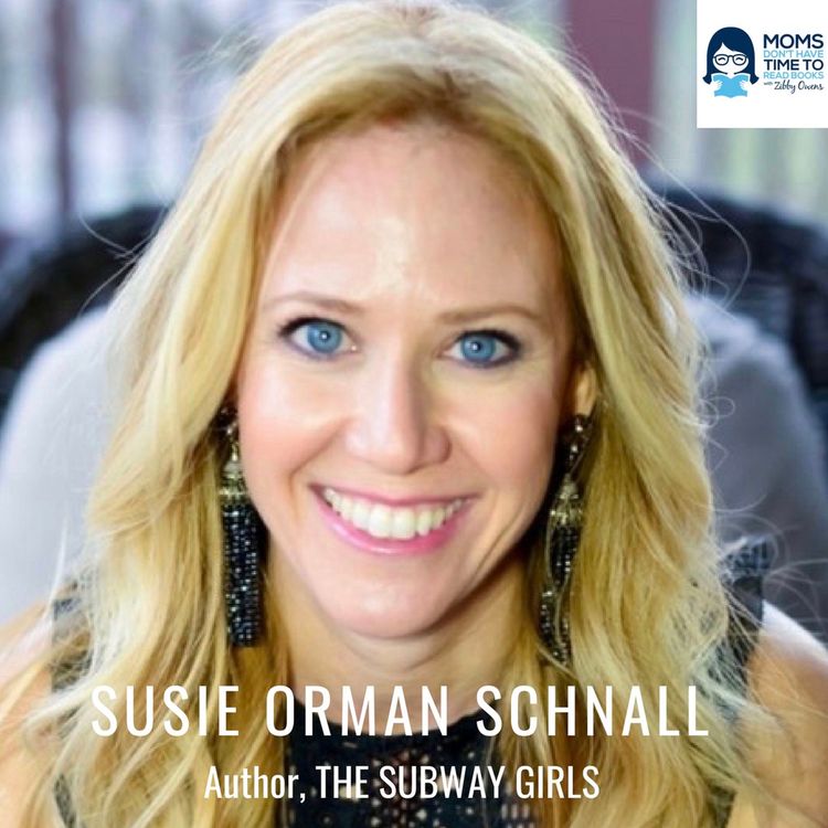 cover art for Susie Orman Schnall, Author of THE SUBWAY GIRLS