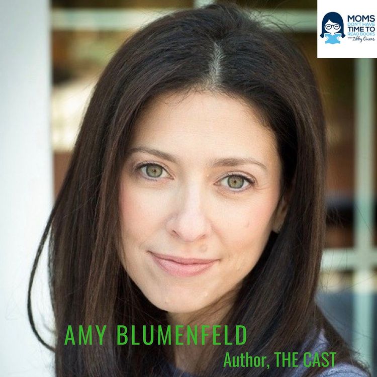 cover art for Amy Blumenfeld, Author of THE CAST