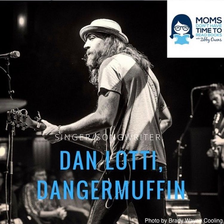 cover art for Dan Lotti, Singer/Songwriter of Dangermuffin