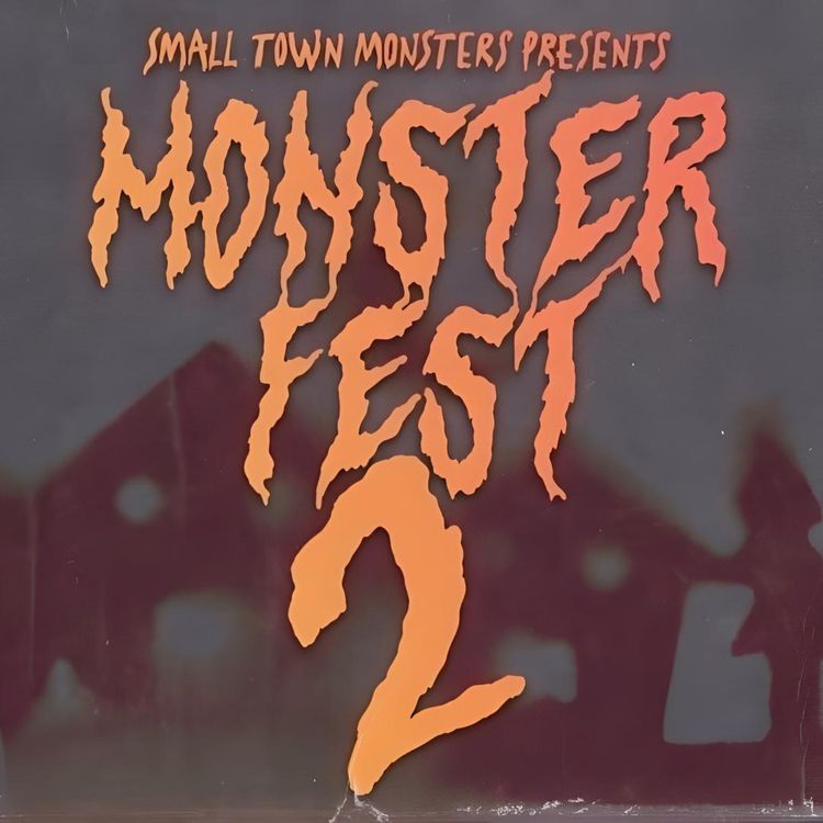 cover art for Come See Ryan at MONSTER FEST 2! 