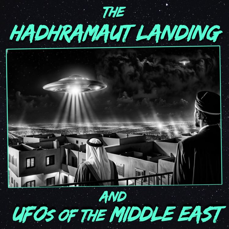 cover art for The Hadhramaut Landing and UFOs of the Middle East