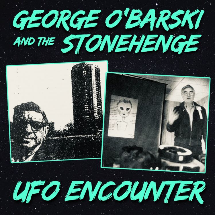 cover art for George O'Barski and the Stonehenge UFO Encounter