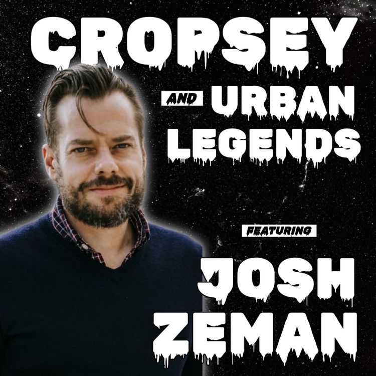 cover art for Halloween Series | Cropsey and Urban Legends (w/ Josh Zeman)