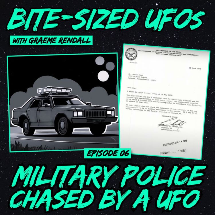 cover art for Bite-Sized UFOs | Military Police Chased by a UFO