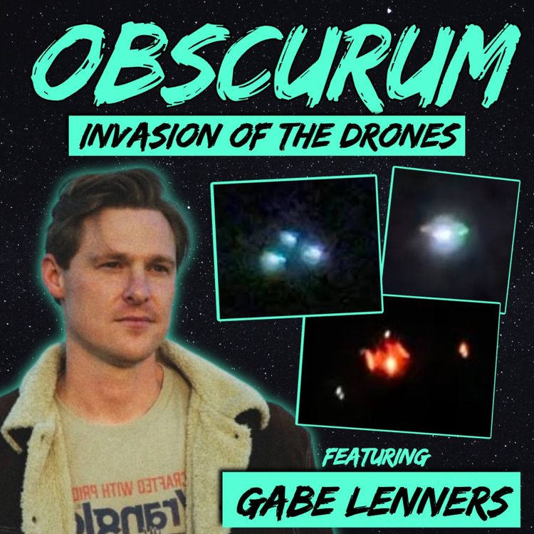cover art for Obscurum: Invasion of the Drones (w/ Gabe Lenners)