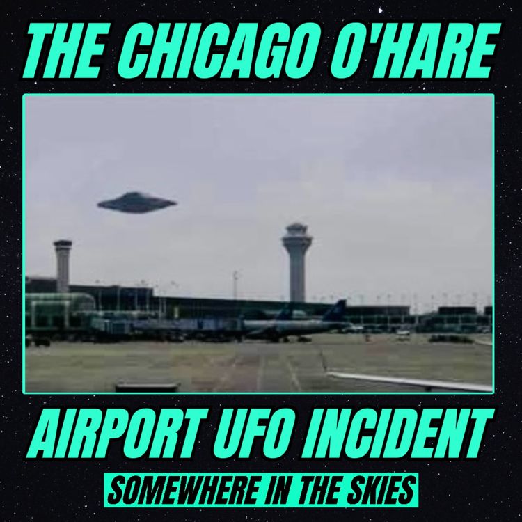 cover art for  The Chicago O'Hare Airport UFO Incident