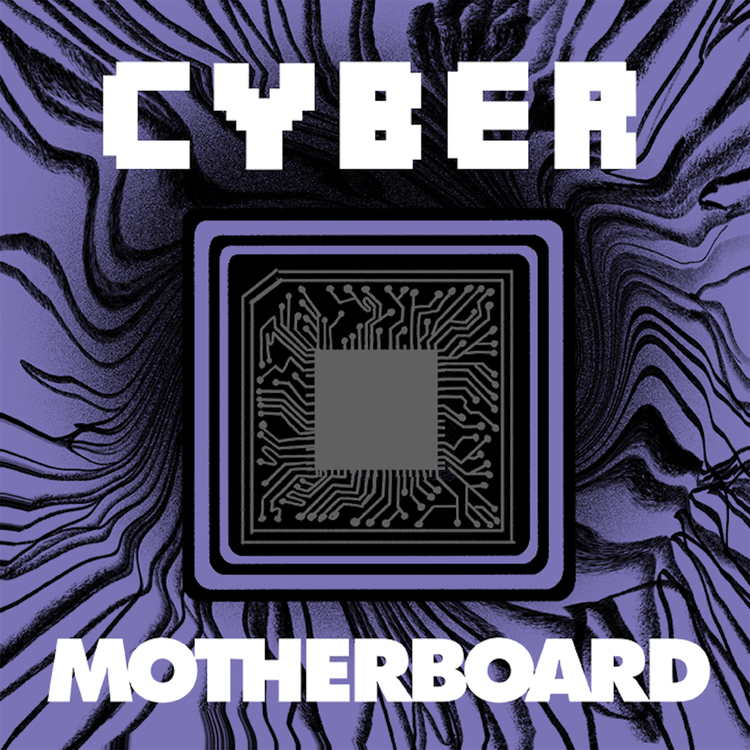 cover art for [Bonus] Introducing CYBER, a Hacking Podcast by Motherboard