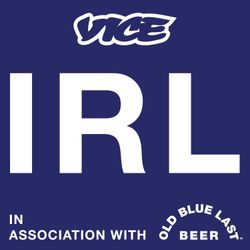 cover art for VICE IRL