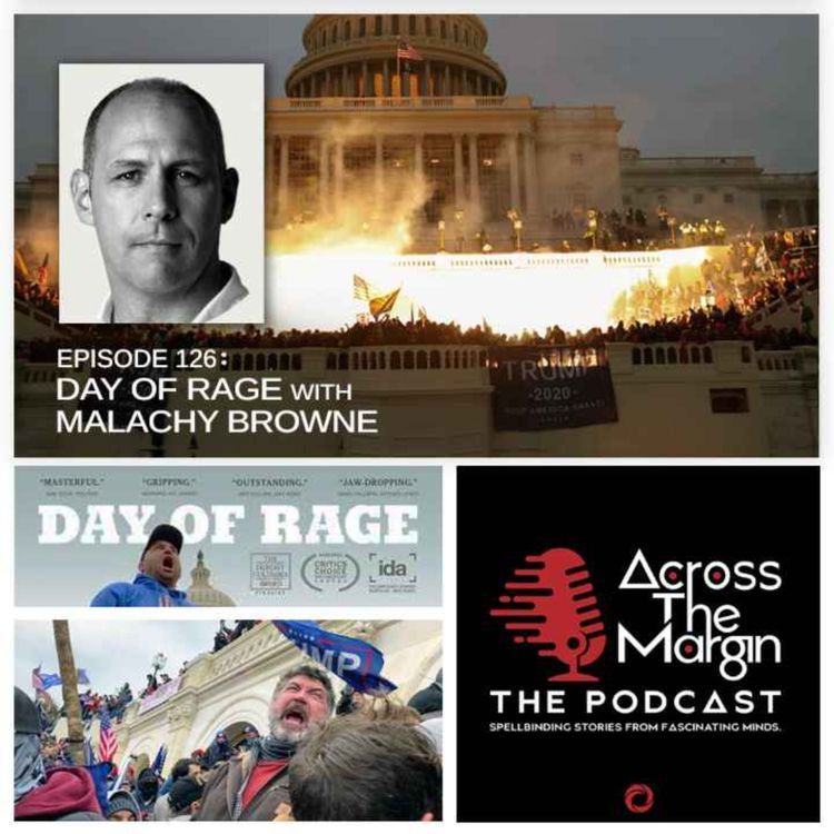 cover art for Episode 126: Day of Rage with Malachy Browne