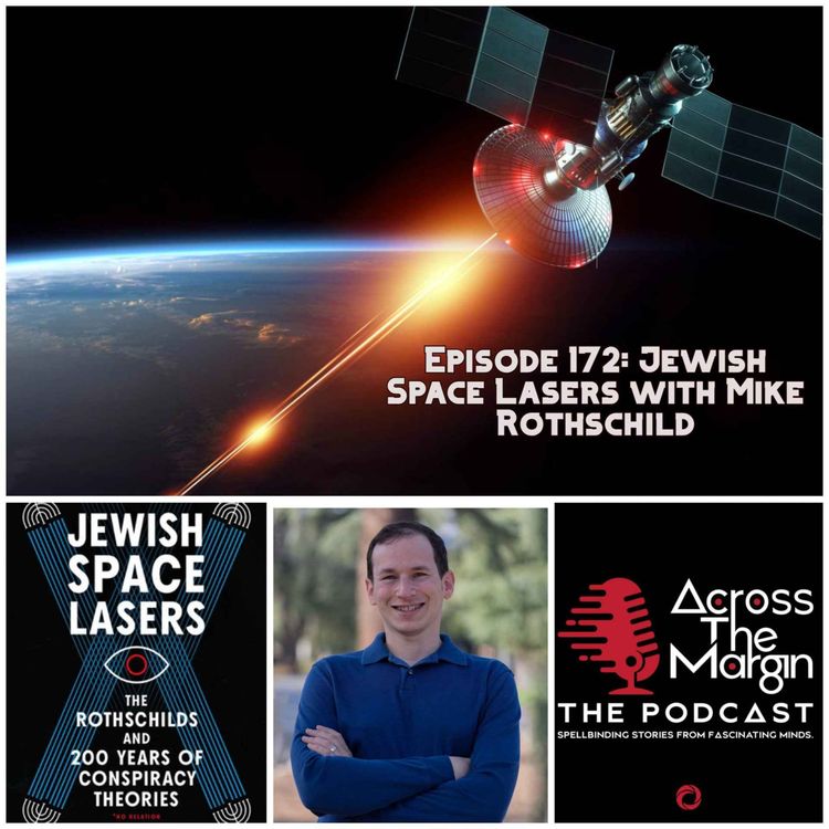 cover art for Episode 172: Jewish Space Lasers with Mike Rothschild