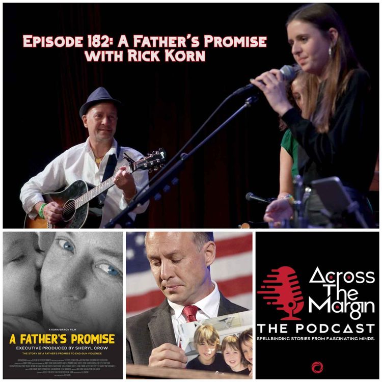 cover art for Episode 182: A Father's Promise with Rick Korn