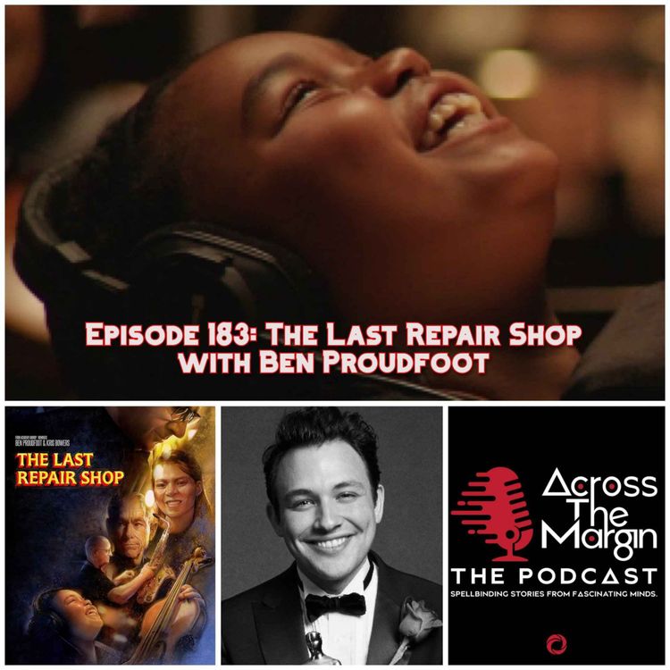 cover art for Episode 183: The Last Repair Shop with Ben Proudfoot