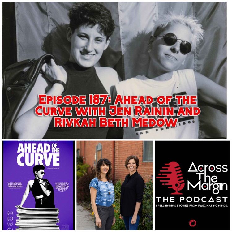 cover art for Episode 187: Ahead of the Curve with Jen Rainin and Rivkah Beth Medow 