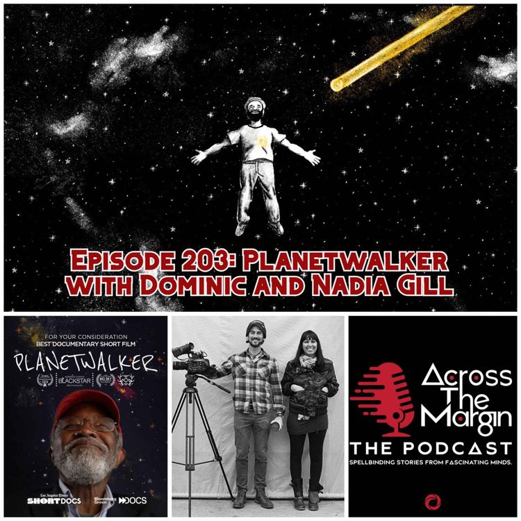 cover art for Episode 203: Planetwalker with Dominic and Nadia Gill